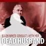 egw dead husband from www.lifeassuranceministries.org